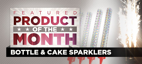 Featured Product of the Month - Bottle & Cake Sparklers