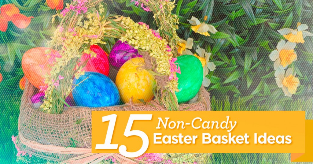 15 Non-Candy Easter Basket Ideas