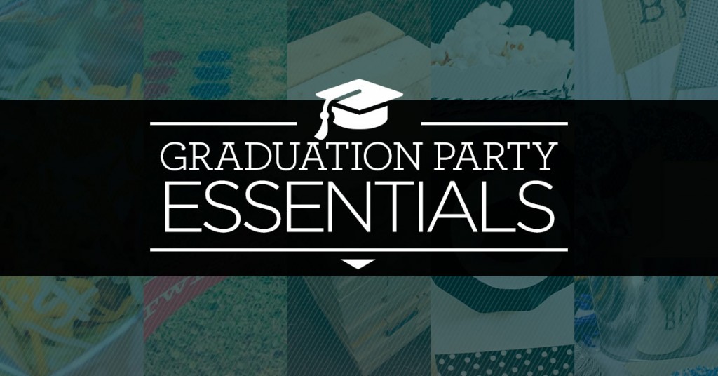 Graduation Party Essentials