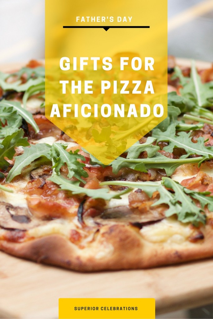 Father's Day gifts for the pizza lover!