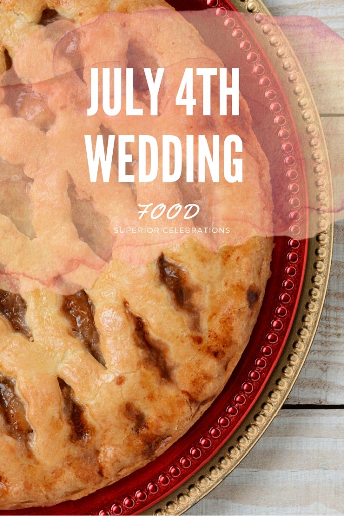 July 4th wedding food