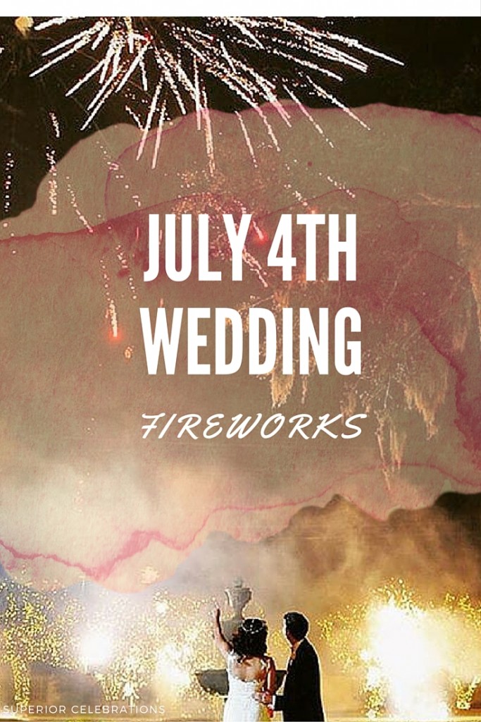 July 4th wedding fireworks