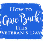 How to Give Back This Veteran's Day