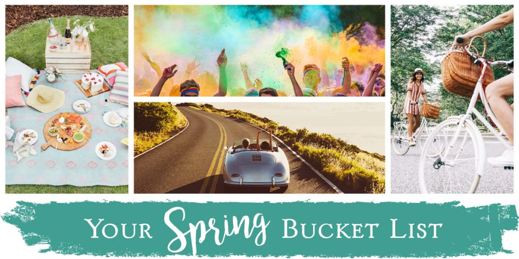 Your Spring Bucket List
