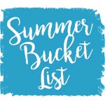 Summer Bucket List