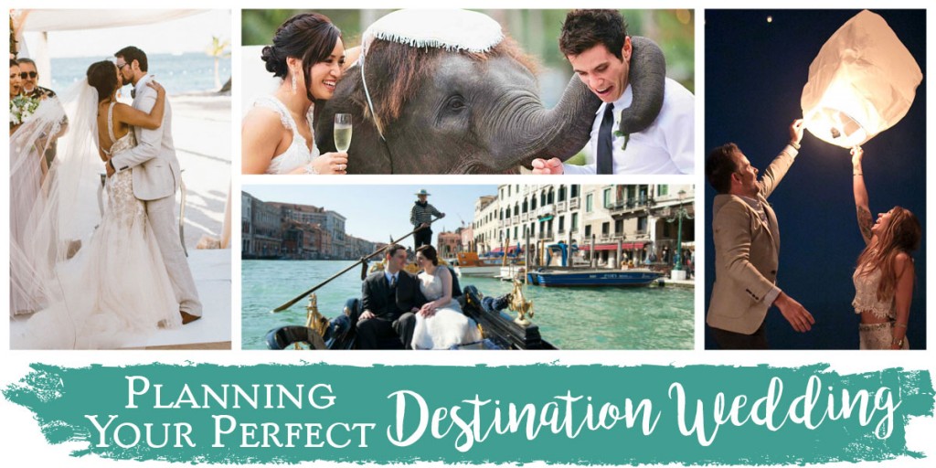 Planning Your Perfect Destination Wedding