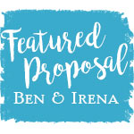 Featured Proposal: Ben and Irena